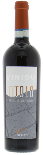 Wines Rouge sec Titolo Elena Fucci 2015 Italy Basilicata Wines Aglianico del Vulture DOC