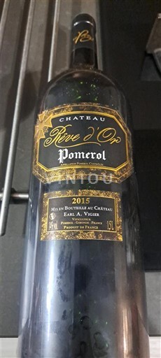 Bordeaux Pomerol Château Rêve d'Or 2015