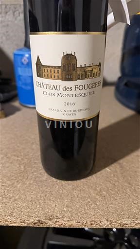 Bordeaux Graves Château S Fougères Clos Montesquieu 2016