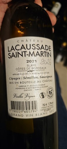 Bordeaux Blaye-côtes-de-bordeaux Château Lacaussade Saint-Martin Vieilles Vignes 2021