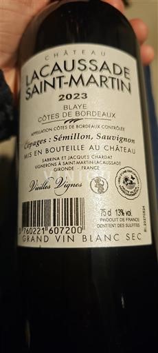 Bordeaux Blaye-côtes-de-bordeaux Château Lacaussade Saint-Martin Vieilles Vignes 2023