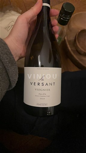 Wines Blanc sec Le Versant Viognier Foncalieu 2024 France Languedoc-Roussillon Pays d'Oc IGP