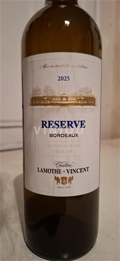 Burdeos Bordeaux Château Lamothe-Vincent Réserve 2025