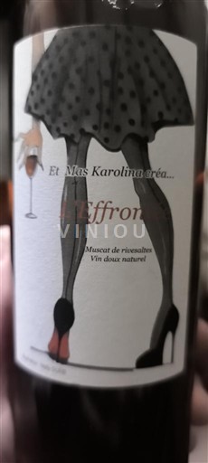 Roussillon Muscat de Rivesaltes Mas Karolina L'Effrontée 2006