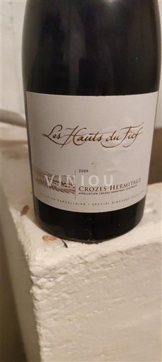 Rhônen laakso Crozes-Hermitage Cave de Tain Les hauts du fief 2009