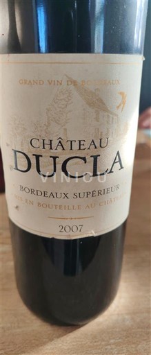 Bordeaux Bordeaux Supérieur Château Cla 2007