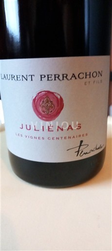 Beaujolais Juliénas Laurent Perrachon et Fils Les Vignes Centenaires 2023