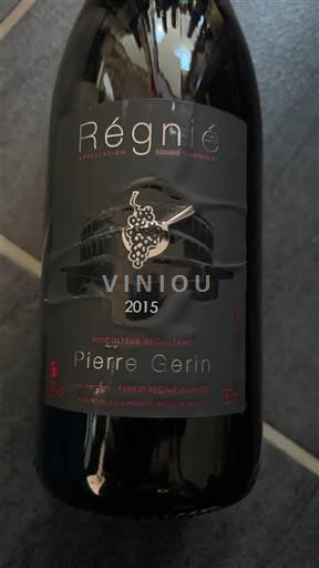 Beaujolais Régnié Pierre Gerin 2015