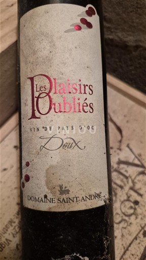 Languedoc-Roussillon Pays d'Oc Domaine Saint-André Les Plaisirs Oubliés 2003