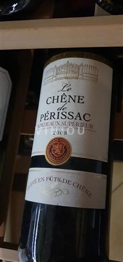 Bordeaux Bordeaux Supérieur Le Chêne de Périssac 2008