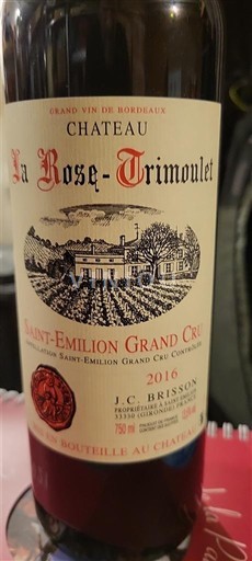Bordeaux Saint-Émilion Grand Cru Grand Cru Château La Rose-Trimoulet 2016