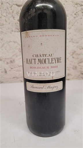 Bordeaux Château Haut Mouleyre 2005