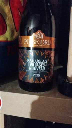 Beaujolais Non specificato Pisse-Dru Beaujolais Villages Nouveau 2025