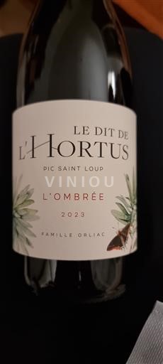 Languedoc Pic-saint-loup Le Dit de l'Hortus L'Ombrée 2023