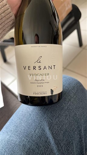 Rượu vang Blanc sec Le Versant Viognier Les Vignobles Foncalieu 2025 Pháp Languedoc và Roussillon Vùng đất Oc IGP