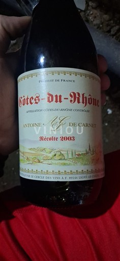 Valle del Rodano Côtes-du-Rhône Antoine de Carnet 2003