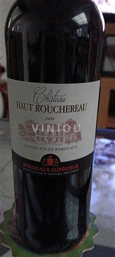 Bordeaux Bordeaux Supérieur Château Haut Roucherau 2021