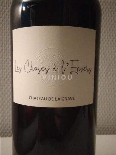 Bordeaux Côtes-de-bourg Château La Grave Les Choses à l'Envers 2022