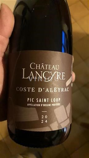 Languedoc Pic-saint-loup Château Lancyre Coste d'Aleyrac 2024