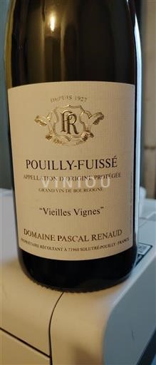 Burgundija Pouilly-fuissé Domaine Pascal Renaud Vieilles Vignes 2024