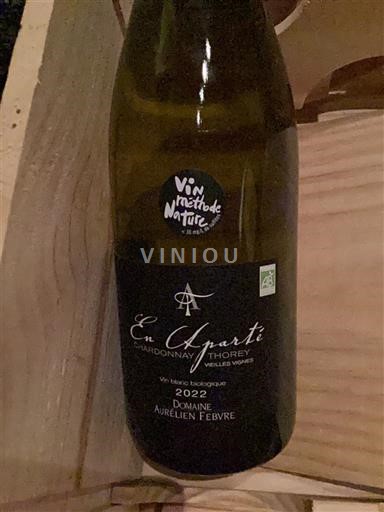 Eastern Regions Coteaux de l'Auxois Domaine Aurélien Febvre En Aparté Thorey Vieilles Vignes 2022