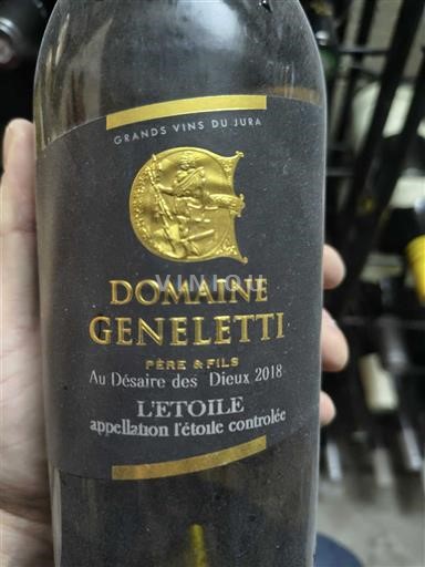 Vina Blanc sec Au Désaire des Dieux Domaine Geneletti 2018 Francija Jura L'Étoile AOC