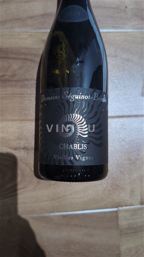 Burgund Chablis Domaine Séguinot-Bordet Vieilles Vignes 2024