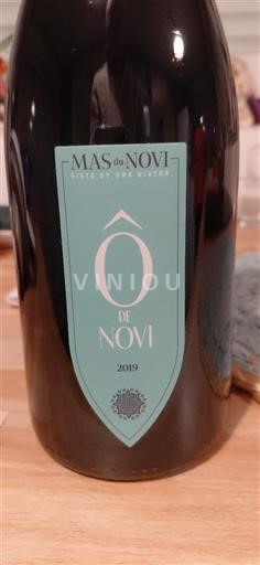Weine Rouge sec Ô de Novi Mas du Novi 2019 Frankreich Languedoc und Roussillon Pays d'Oc IGP