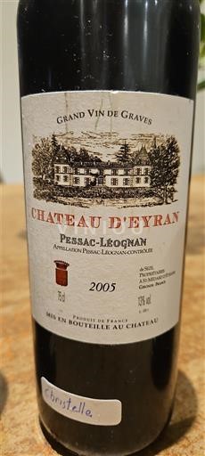 Bordeaux Pessac-Léognan Château Eyran 2005