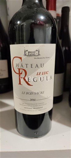 Bordeaux Castillon Côtes de Bordeaux Château Regula Le Luc Le Bois Sacré 2016