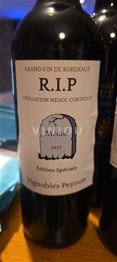 Bordeaux Médoc Vignobles Peyruse R.I.P Édition Spéciale 2019