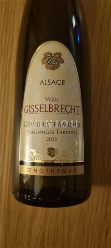 Alsace Gewurztraminer Vendanges Tardives Château Willy Gisselbrecht Cenotheque 2023