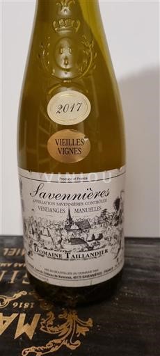 Loiretal Savennières Domaine Taillandier Vieilles Vignes 2017