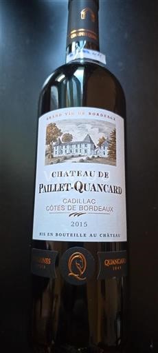 Bordeaux Cadillac-côtes-de-bordeaux Château de Paillet-Quancard 2015