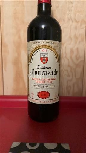 Bordeaux Saint-Émilion Grand Cru Grand Cru Château Fonrazade Fabienne Balotte 2015