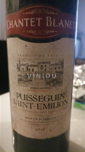 Bordeaux Puisseguin-saint-émilion Chantet Blanlet 2016