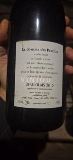 Beaujolais Domaine Le Domaine des Perelles 2015