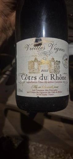 Valle del Rodano Côtes-du-Rhône Les Caveaux des Disciples Vieilles Vignes 2005