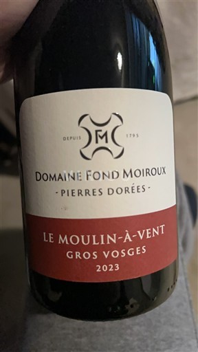 Beaujolais Moulin-à-vent Domaine Fond Moiroux Pierres Dorées 2023