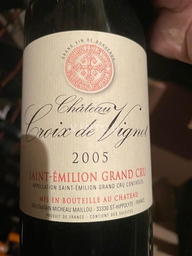 Bordeaux Saint-Émilion Grand Cru Grand Cru Château Croix de Vignot 2005