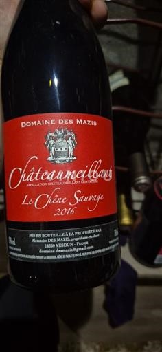 Loire Valley Châteaumeillant Domaine S Mazis Le Chêne Sauvage 2016