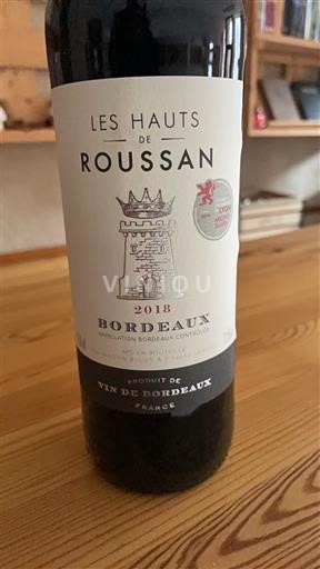 Vin Rouge sec Les Hauts de Roussan 2018 France Bordeaux AOC