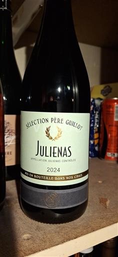 Beaujolais Juliénas Sélection Père Guillot 2024