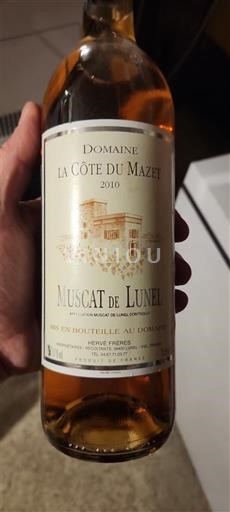 Linguadoca Muscat di Lunel Domaine La Côte du Mazet 2010