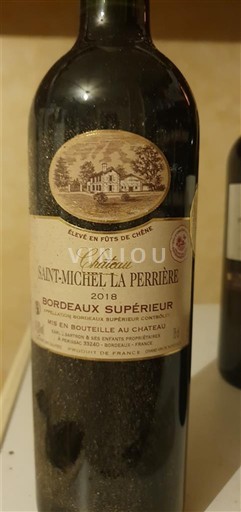 Bordeaux Bordeaux Supérieur Château Saint-Michel La Perrière 2018