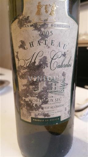 Bordeaux Château Hauts-Cabroles 2005