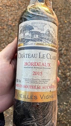 Bordeaux Château Le Clair Vieilles Vignes 2015
