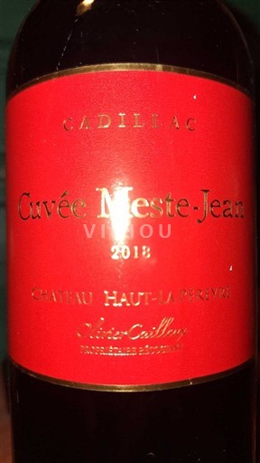 Bordeaux Cadillac Château Haut-La Peyrère Meste-Jean 2018