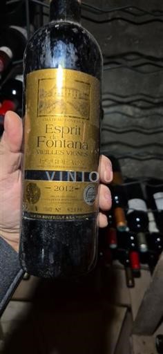 Bordeaux Bordeaux Supérieur Château Fontana Esprit de Fontana Vieilles Vignes 2012
