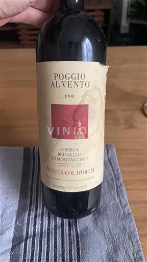 Toscana Brunello di Montalcino Tenuta Col d'Orcia Poggio al Vento 1990